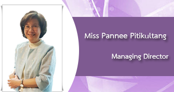 Miss Pannee Pitikultang
Managing Director
