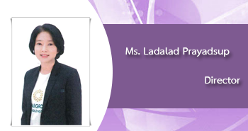 Ms.Ladalad Prayadsup, Director