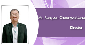 Mr.Rungsun Choongwattana, Director